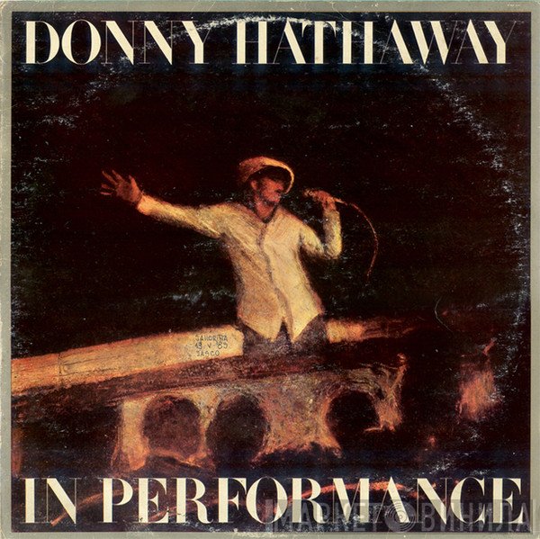 Donny Hathaway  - In Performance