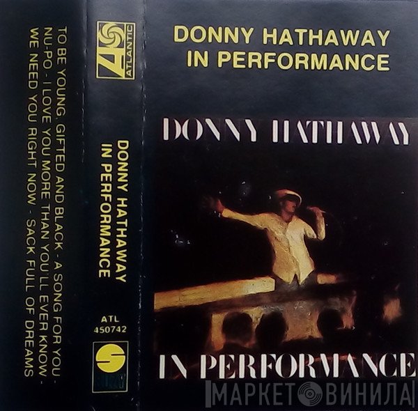 Donny Hathaway  - In Performance