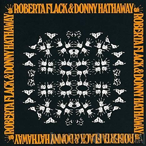 Donny Hathaway, Roberta Flack - Roberta Flack & Donny Hathaway