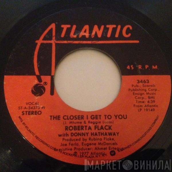 Donny Hathaway, Roberta Flack - The Closer I Get To You