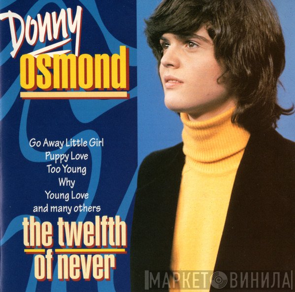 Donny Osmond - The Twelfth Of Never