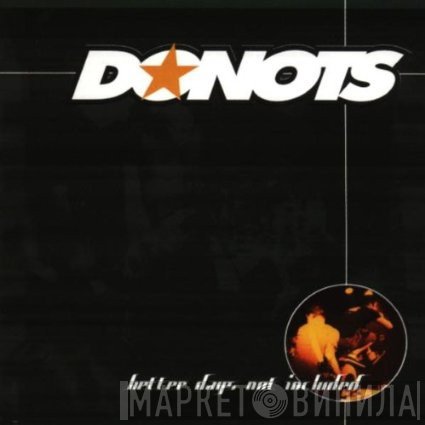 Donots  - Better Days Not Included