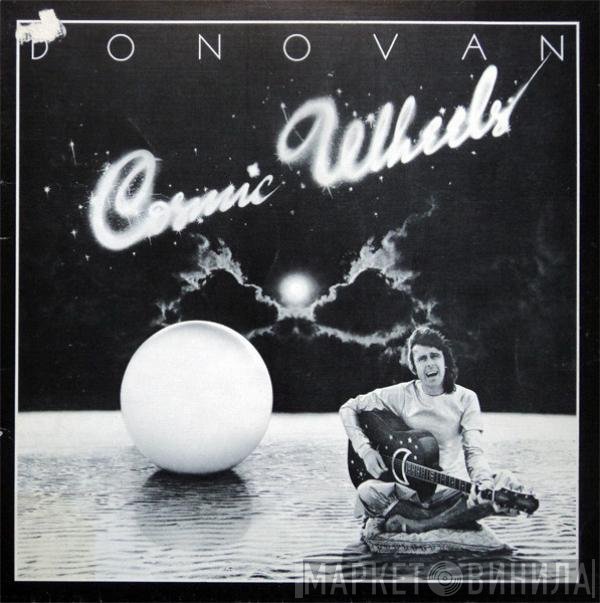 Donovan  - Cosmic Wheels
