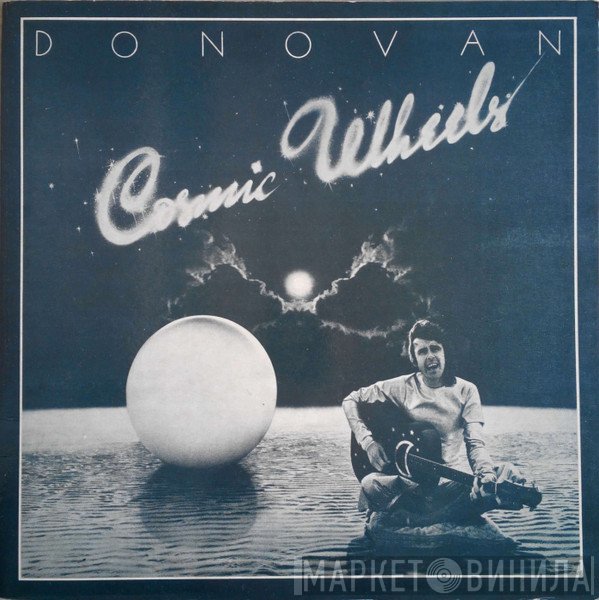 Donovan  - Cosmic Wheels