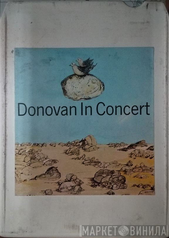 Donovan  - Donovan In Concert