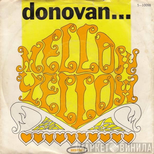 Donovan  - Mellow Yellow