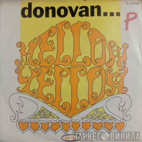 Donovan  - Mellow Yellow