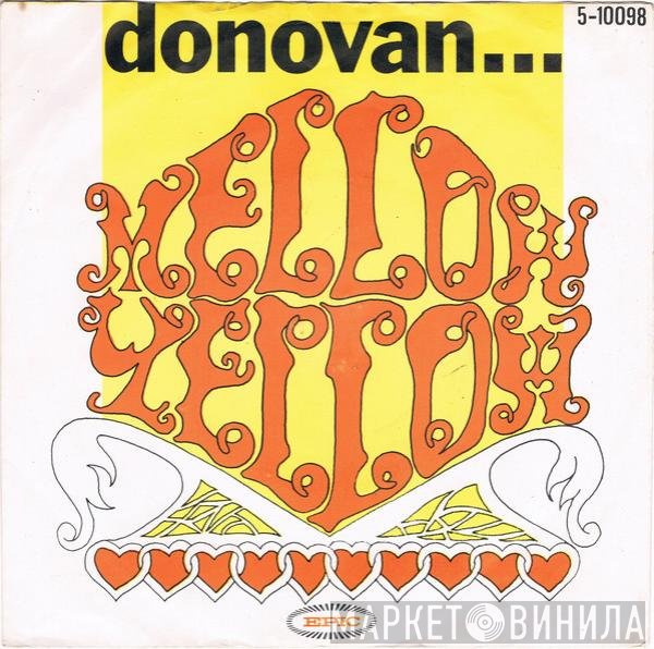 Donovan  - Mellow Yellow