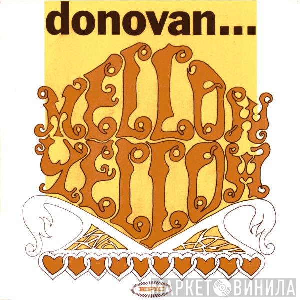 Donovan  - Mellow Yellow