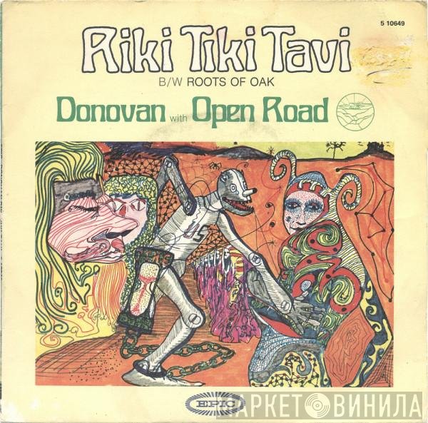 Donovan with Open Road   - Riki Tiki Tavi