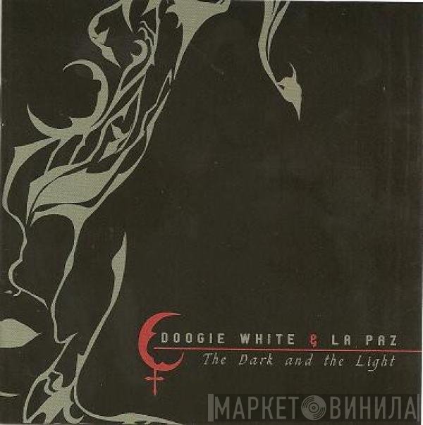 Doogie White & La Paz - The Dark And The Light