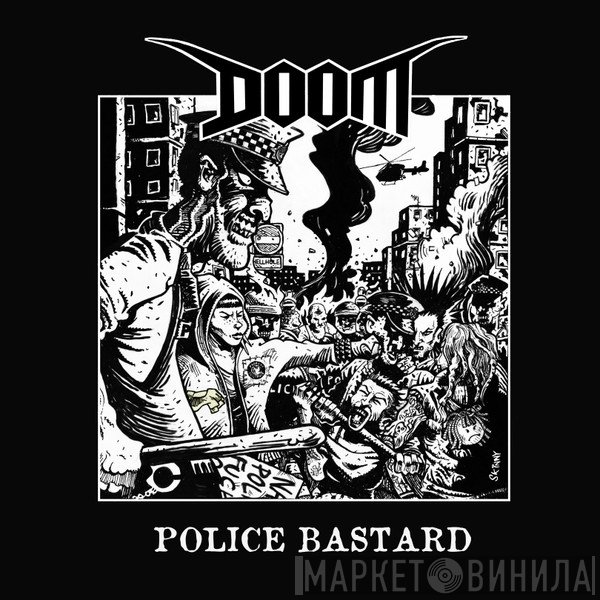 Doom   - Police Bastard