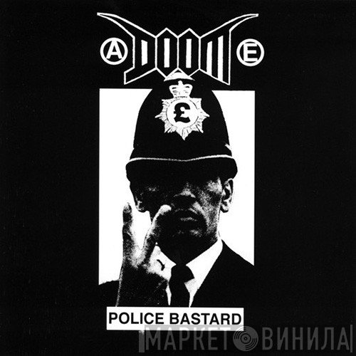 Doom   - Police Bastard