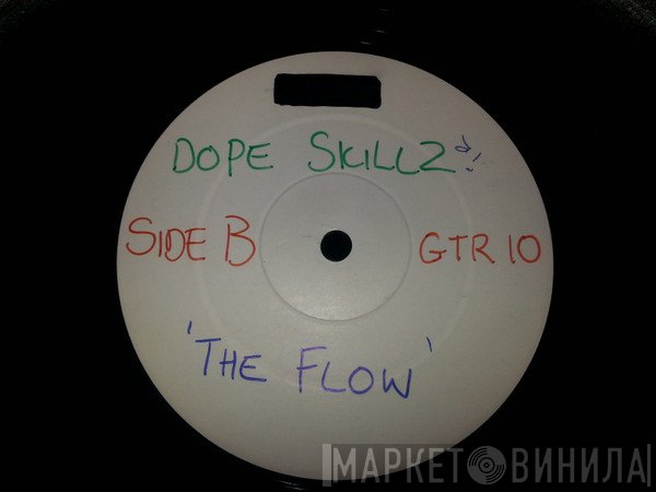 Dope Skillz - Random Waves / In The Flow