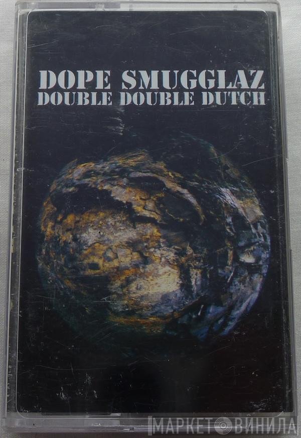 Dope Smugglaz - Double Double Dutch
