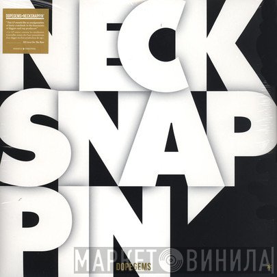 Dopegems - Necksnappin'