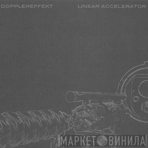 Dopplereffekt  - Linear Accelerator