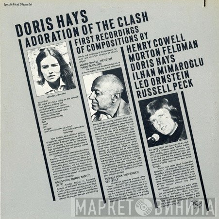 Doris Hays - Henry Cowell, Morton Feldman, Ilhan Mimaroglu, Leo Ornstein, Russell Peck  - Adoration Of The Clash