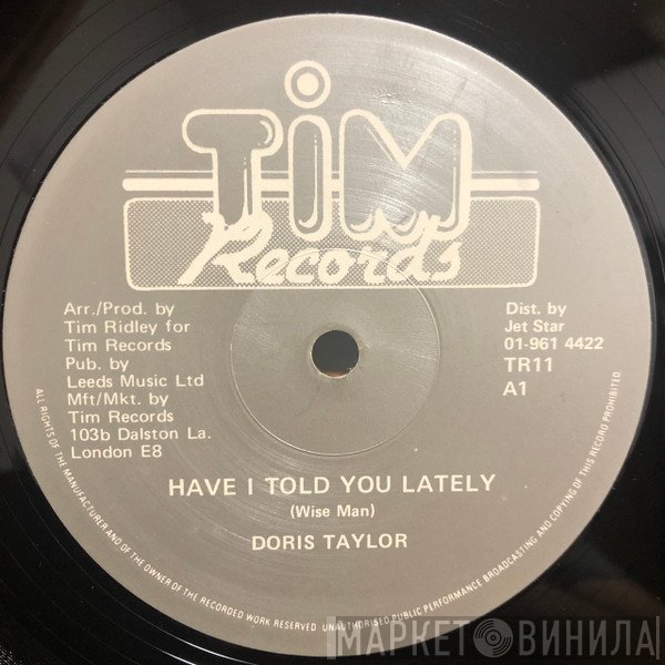 Doris Taylor - Have I Told You Lately