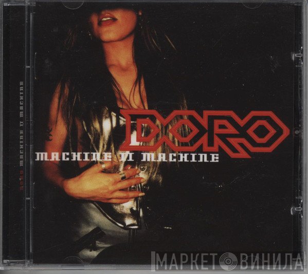 Doro  - Machine II Machine