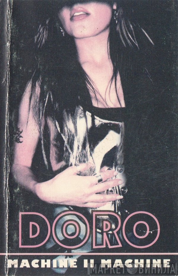 Doro  - Machine II Machine