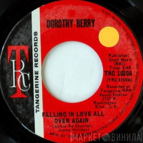 Dorothy Berry  - Falling In Love All Over Again