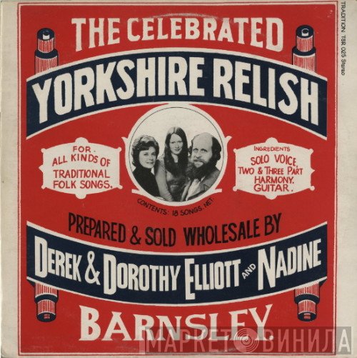 Dorothy Elliott, Nadine Elliott, Derek Elliott - Yorkshire Relish