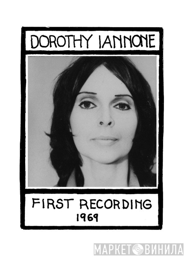 Dorothy Iannone - First Recording 1969