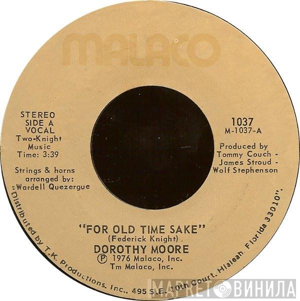 Dorothy Moore - For Old Time Sake