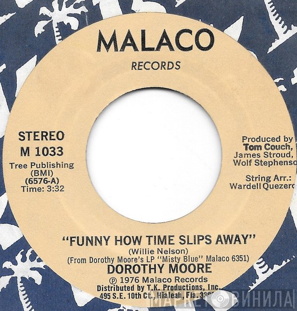 Dorothy Moore - Funny How Time Slips Away / Ain't That A Mother's Luck
