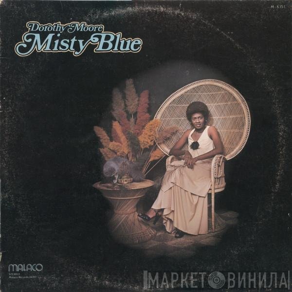 Dorothy Moore  - Misty Blue