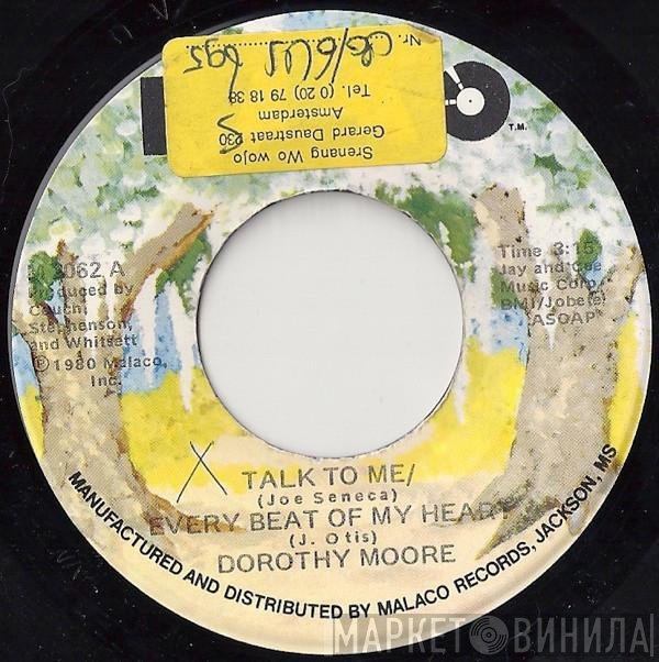 Dorothy Moore - Talk To Me / Every Beat Of My Heart