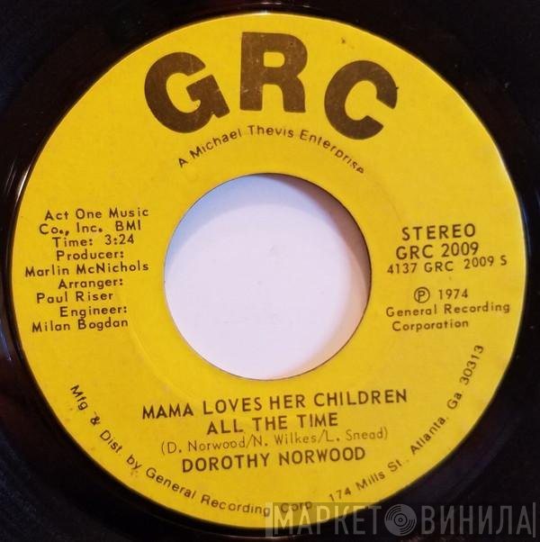 Dorothy Norwood - Mama Loves Her Children All The Time