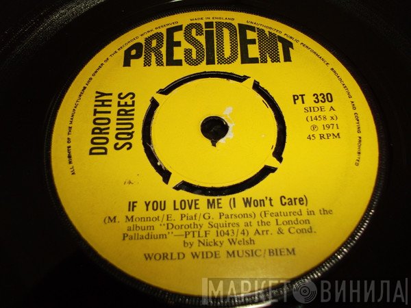 Dorothy Squires - If You Love Me (I Won't Care)