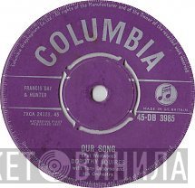 Dorothy Squires  - Our Song