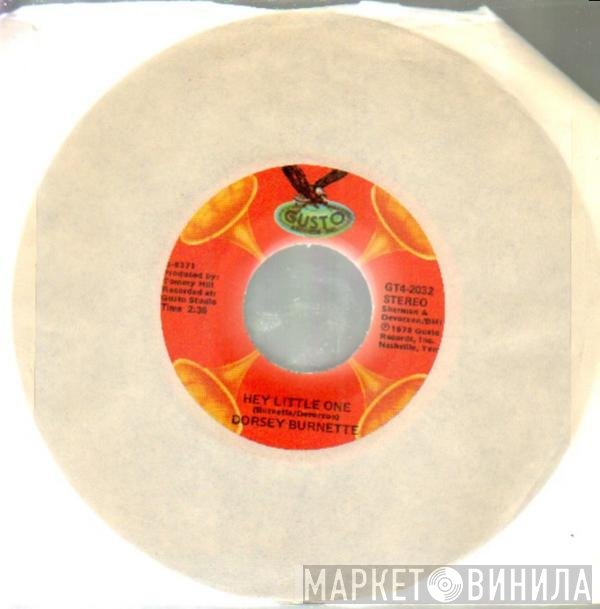 Dorsey Burnette - Hey Little One / There Was A Tall Oak Tree