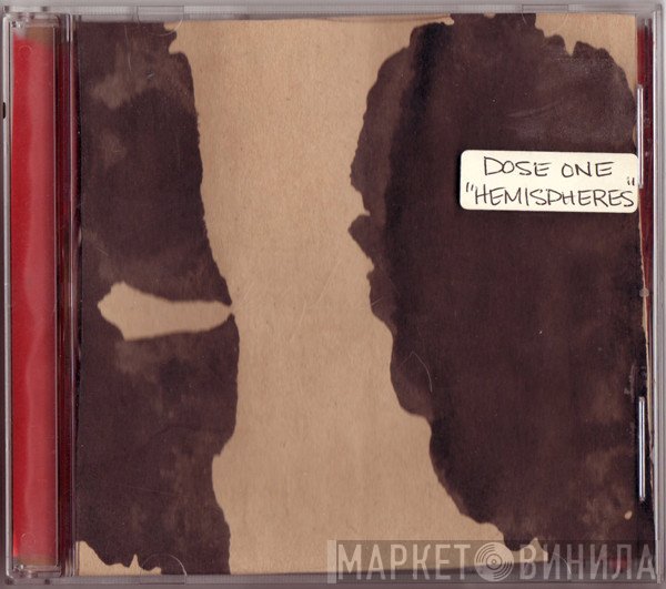 Dose One  - Hemispheres