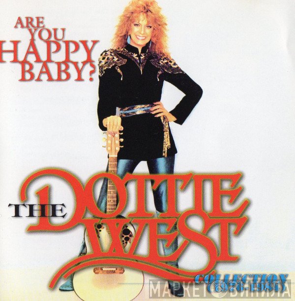 Dottie West - Are You Happy Baby? The Dottie West Collection (1976-1984)