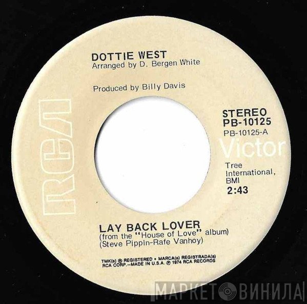Dottie West  - Lay Back Lover