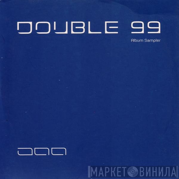 Double 99 - Album Sampler