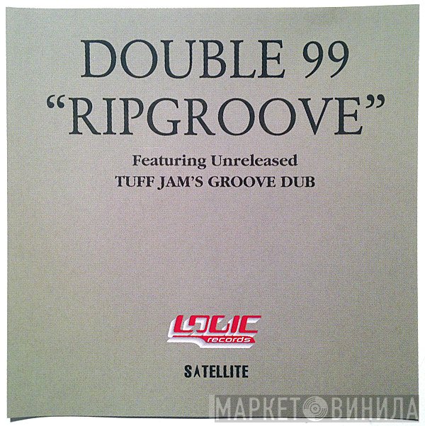 Double 99  - Ripgroove
