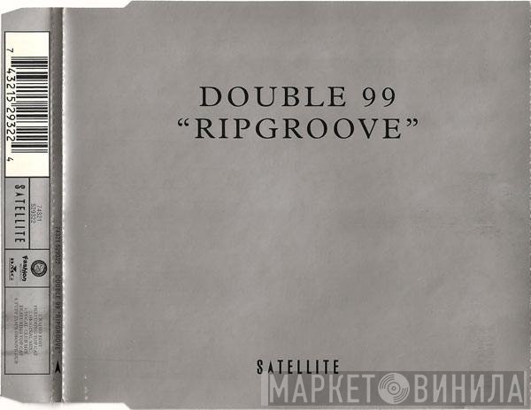 Double 99  - Ripgroove