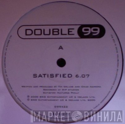 Double 99 - Satisfied / Love Is All You Need (Demo)