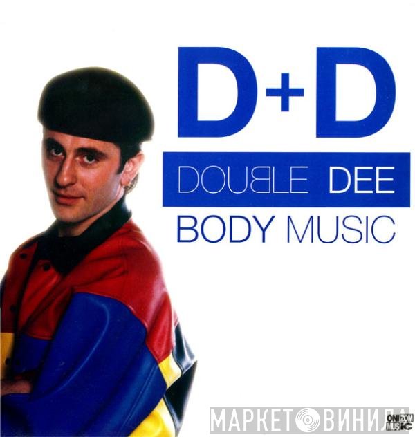 Double Dee  - Body Music