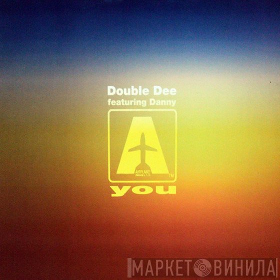 Double Dee, Dany - You