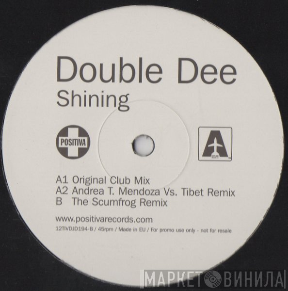 Double Dee - Shining