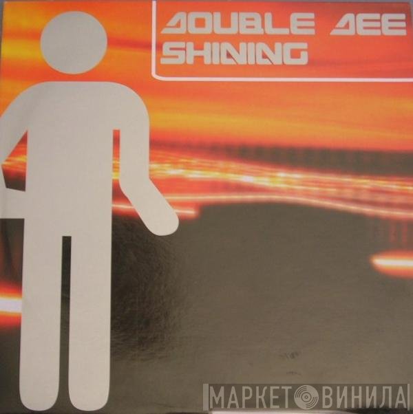 Double Dee - Shining