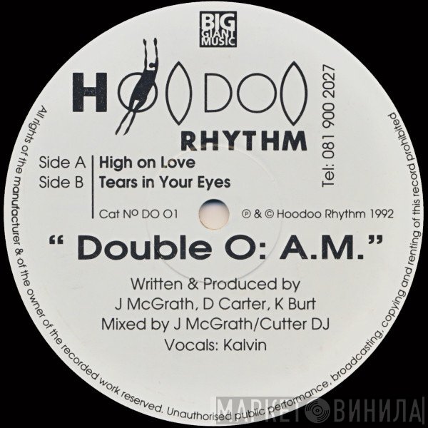 Double O: A.M. - High On Love / Tears In Your Eyes