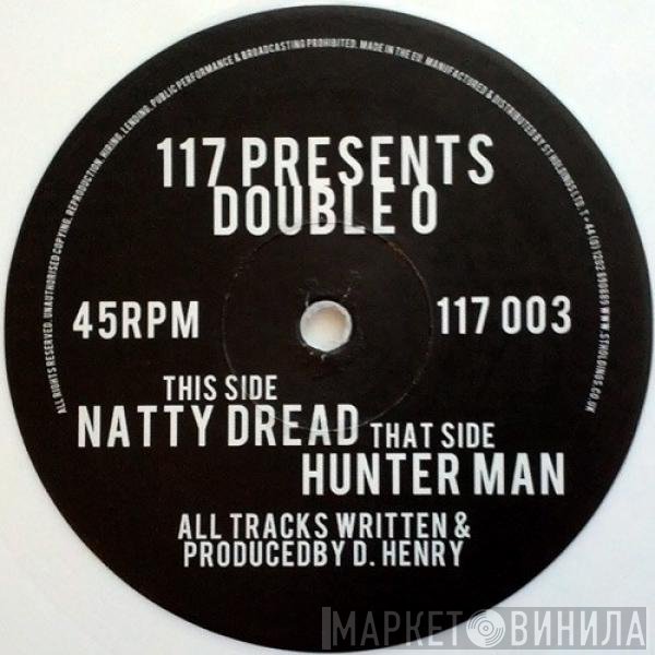 Double O  - Hunterman / Natty Dread