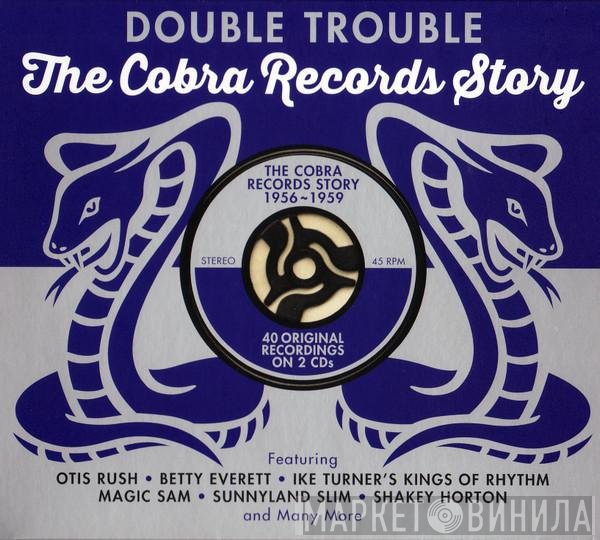  - Double Trouble (The Cobra Records Story)